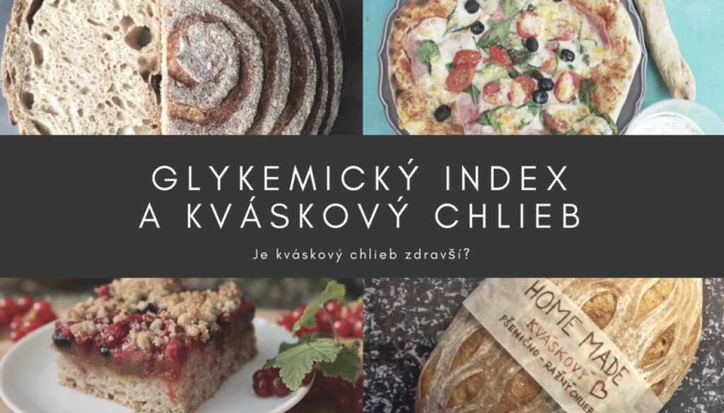 glykemicky index a kvaskovy chlieb